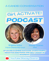 Unleashing Success: Overcoming Negative Emotions and Self-Doubt in Business  w/ Brigette Sobus