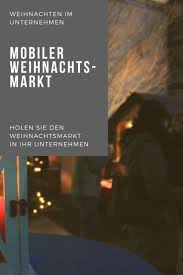 Weihnachtsfeier Idee Holen Sie Den Weihnachtsmarkt In Ihr Unternehmen Weihnachten In Der Firma Weihnachten Weihnachtsfeier Betriebsfeier Ideen Betriebsfeier