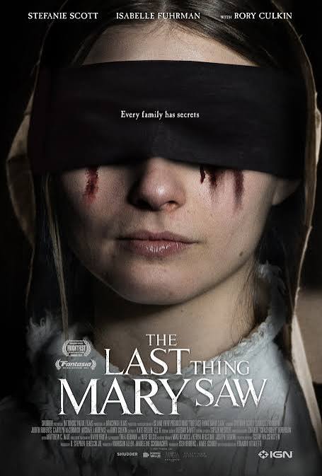The Last Thing Mary Saw: Exclusive Trailer and Poster for the Period Horror  Film - IGN