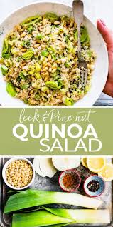Toasted Pine Nut And Leek Quinoa Salad Recipe Quinoa Salad Recipes Quinoa Salad Salad Recipes