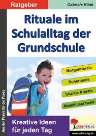 Rituale Im Schulalltag Der Grundschule Schulalltag Grundschule Schule
