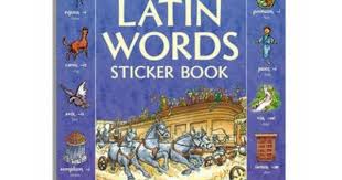Latin Words Sticker Book Hardback Latin Words Latin Sticker Book