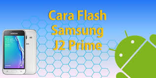 Cara Flash Samsung J2 Prime G532g Ds Via Odin