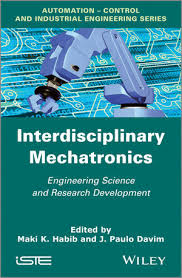Interdisciplinary Mechatronics Engineering Science And Research Development Wiley