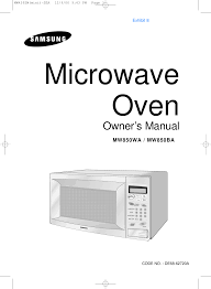 Unlock a ge oven control panel the lockout setting is activated by pushing and holding the lock . Mw850 Microwave Oven User Manual Samsung Electronics