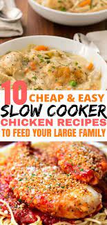 These Crockpot Chicken Recipes Are Great Frugal Dinner Recipes These Chicken Slow Cooker Recipes Chicken Crockpot Recipes Slow Cooker Chicken Crockpot Recipes