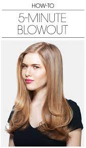 How To Get The Perfect Blowout In Just 5 Minutes Blow Dry Hair Blowout Hair Blow Dry Hair Curls