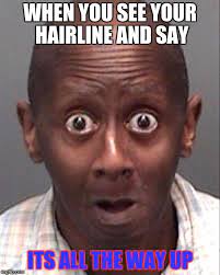 The best memes from instagram, facebook, vine, and twitter about hairline meme. Funny Face Imgflip