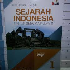 Pdf sejarah indonesia kelas 12. Buku Sejarah Indonesia Kelas 10 Kurikulum 2013 Erlangga Berbagai Buku