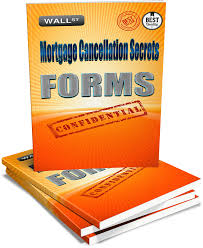 Banks typically agree to modify a mortgage note. Order Mortgage Cancellation Secrets Forms Mortgagecancellationsecrets Com Mortgage Diy Forms Foreclosure