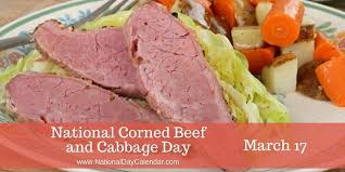 National Corned Beef And Cabbage Day March 17 National Day Calendar Corn Beef And Cabbage Corned Beef Beef
