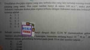 Maka perbandingan panjang pipa organa a dengan pipa. Pipa Organa Terbuka Dan Tertutup Pembahasan Soal Un Fisika Sma Tahun 2018 Youtube