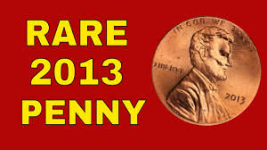 super rare 2013 penny worth money 2013 penny value