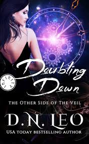Doubling Down The Other Side Of The Veil The Infinity Leo D N 9798518924482 Amazon Com Books