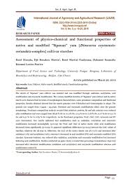 Assessment Of Physico Chemical And Functional Properties Of Native And Modified Kponan Yam Diosco Agronomy Research Paper Agricultural Science