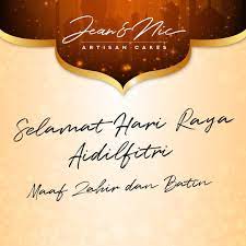 Selamat lebaran hari raya idul fitri, mohon maaf lahir dan bathin. ucapan ini sebenarnya bukan berarti mohon maaf lahir batin. Jean Nic Artisan Cakes Would Like To Wish All Our Muslim Friends Selamat Hari Raya Aidilfitri Maaf Zahir Dan Batin Selamat Hari Raya Artisan