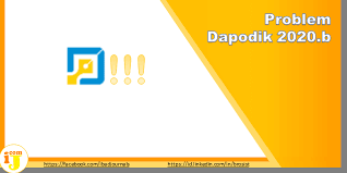 Maybe you would like to learn more about one of these? Problem Dapodik 2020 B Apakah Bug Ij Com