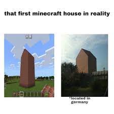 We did not find results for: Some Guy Made His Dream Of A Minecraft House Become Reality Memes