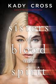 Sisters of Blood and Spirit : Cross, Kady: Amazon.ca: Books