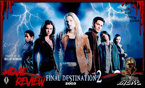 Episode 148: Final Destination 2 (2003) — Don't Go Out There Horror Movie  Review Podcast