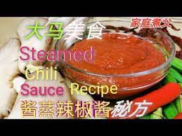 酱蒸辣椒酱秘方公开steamed chili sauce recipe 非常开胃的一款辣椒酱 也是大马美食之一 youtube chili sauce recipe vegetarian dishes sauce recipes