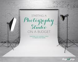 Starting A Photography Studio On A Budget Studio Photography Photography Jobs Diy Photography