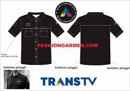 Kumpulan kemeja net tv yang keren mungkin bisa memberikan anda motivasi untuk bekerja di bidang broadcasting. Pembuatan Model Seragam Trans Tv Pembuatan Model Seragam Trans Tv