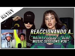 Check spelling or type a new query. Nathy Peluso Bzrp Music Sessions 36 Uk Reaction Video Litetube