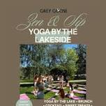 Zen and Sip Yoga by the Lakeside