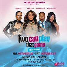 Two can play that game (film), a 2001 american romantic comedy film two can play that game (song), a 1992 song by bobby brown, remixed and released as a single in 1994/1995 two can play that game (album), a 1995 remix album by bobby brown Two Can Play That Game Music Hall Detroit