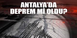 Depremin yaklaşık olarak 7 kilometre derinlikte gerçekleştiği bildirildi. Antalya Da Deprem Son Dakika Deprem Haberleri Yeni Akit