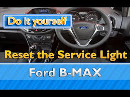 Service Light Reset On A Ford B Max Youtube