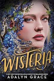 Book Review: Wisteria, a Magical Romantasy Read that Will Have You Stressed  Until the Final Page — Books Are My Third Place