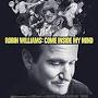 Robin Williams: Come Inside My Mind from m.imdb.com
