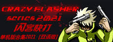 11 713 просмотров 11 тыс. Crazy Flasher Series 2021 On Steam