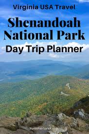Maybe you would like to learn more about one of these? Shenandoah National Park Day Trip Planner Central District Things To Do
