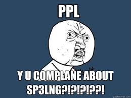 Chatspeak And Bad Grammar Does Not Ruin English The Bottom Line Ucsb