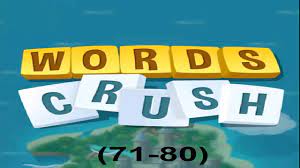 Words Crush Level 71 80 Youtube