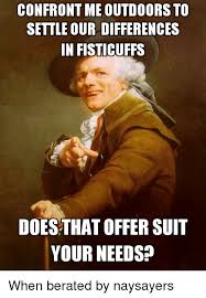 Image Result For Fisticuffs Meme Work Anniversary Meme Pick Up Line Memes Memes