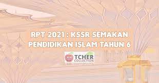 Free online tests and answers. Rpt Pendidikan Islam Tahun 6 2021 Kssr Semakan Terkini