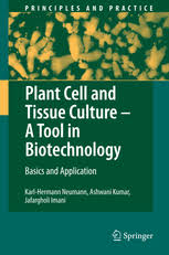 We did not find results for: Plant Cell And Tissue Culture A Tool In Biotechnology Basics And Application Karl Hermann Neumann Springer