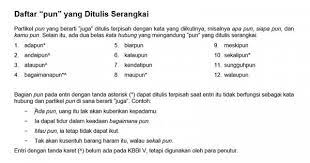 Kata adapun merupakan konjungsi atau kata penghubung yang penulisannya memang harus serangkai. Cara Penulisan Kata Pun Yang Benar Popmama Com