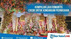 Romantis musik , download audio mp3 romantis musik , 128kbps romantis musik , full hq 320kbps romantis musik , mp3. 65 Lagu Romantis Rekomendasi Dinyanyikan Saat Kondangan Pernikahan Bisa Buat Pengantin Baper Tribun Sumsel