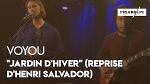 Jardin d'hiver (henri salvador) by the crumpets, released 25 february 2012. Voyou Jardin D Hiver Reprise D Henri Salvador