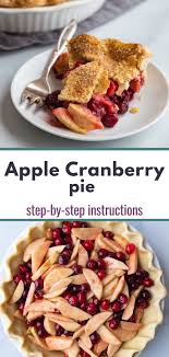 Apple Cranberry Pie Recipe In 2020 Yummy Pie Recipes Dessert Recipes Easy Best Dessert Recipes