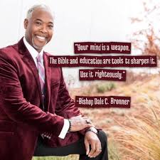 Bishop Dale C Bronner Birthday Bishop Dale C Bronner Posts Facebook