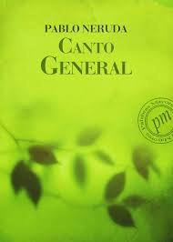 Canto General Pablo Neruda Literatura Ebook Poetry Cover Palabrasmayores Libros Poesia Libros Gratis