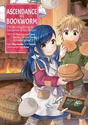 Ascendance Of A Bookworm Volume 1 Honzuki No Gekokujou Manga Book Walker