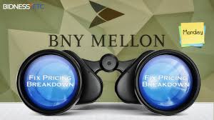 Bank Of New York Mellon Corp Bk To Fix Pricing Glitch Today New York York System