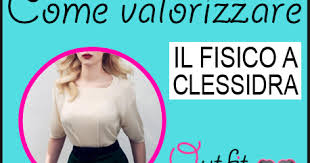 Outfit Perfetto Come Valorizzare Il Fisico A Clessidra Per avere un fisico a clessidra, devi ridurre l'adipe su tutto il corpo e migliorare il tono muscolare di cosce, fianchi, glutei e addome. come valorizzare il fisico a clessidra